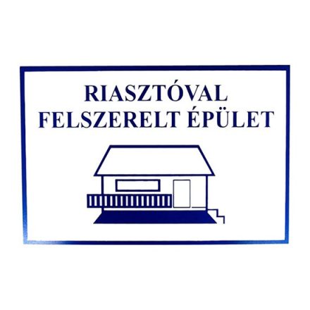 Műanyag tábla A4-es (Riasztóval felszerelt épület)  3427106