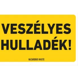 Műanyag tábla 250X160mm (VESZÉLYES HULLADÉK! )